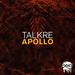 TALKRE - Apollo