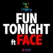 NO F IN IRONY feat FACE - Fun Tonight (instrumental)