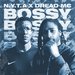 NYTA feat DREAD MC - Bossy